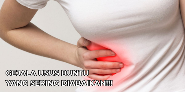 Kenali Gejalanya! Ini 7 Gejala Umum Usus Buntu yang Sering Diabaikan